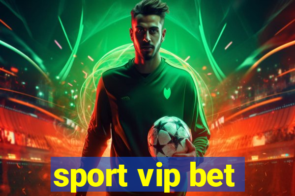 sport vip bet