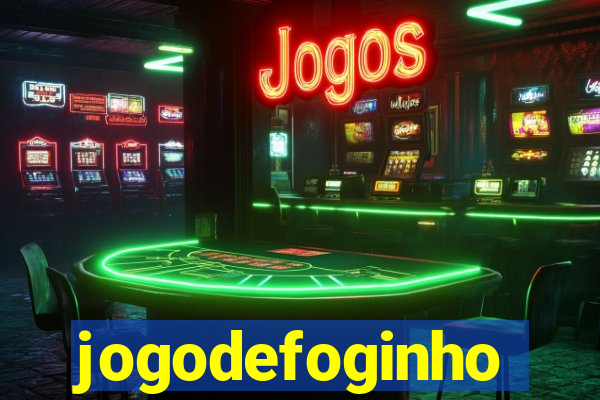 jogodefoginho