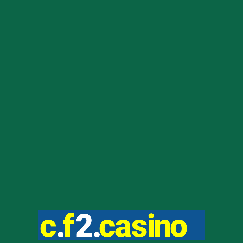 c.f2.casino