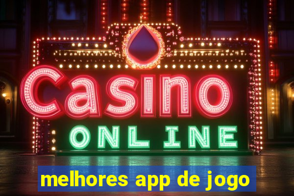 melhores app de jogo