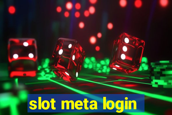 slot meta login