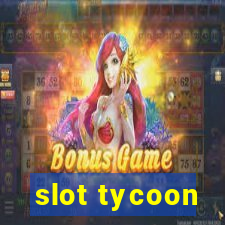 slot tycoon