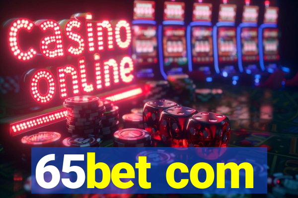 65bet com