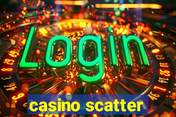 casino scatter