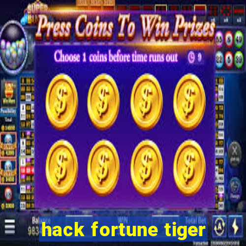 hack fortune tiger