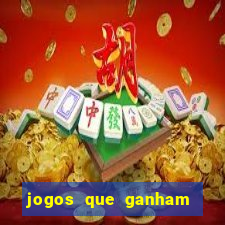 jogos que ganham dinheiro de verdade