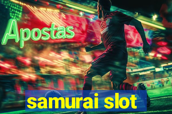 samurai slot