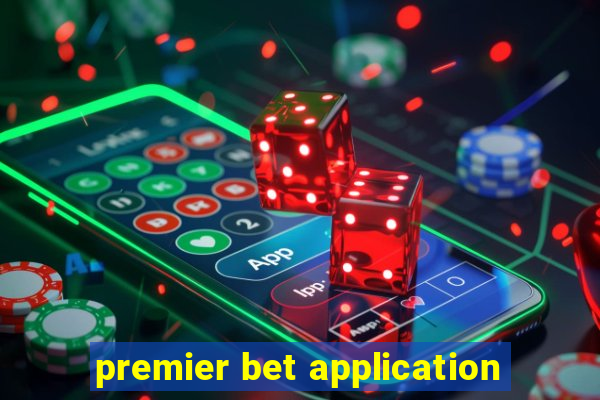 premier bet application