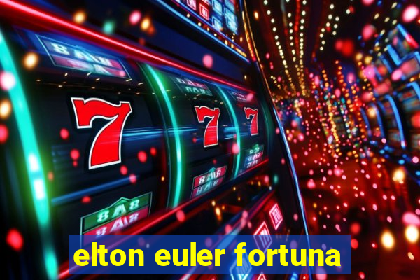 elton euler fortuna