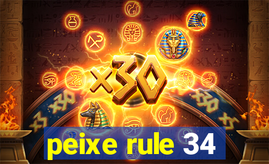 peixe rule 34