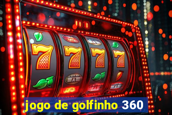 jogo de golfinho 360