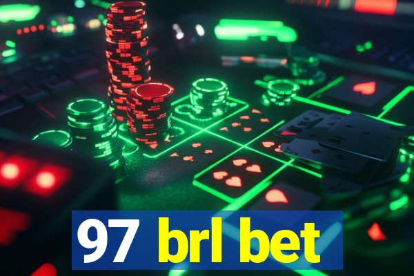 97 brl bet