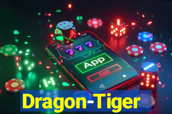 Dragon-Tiger