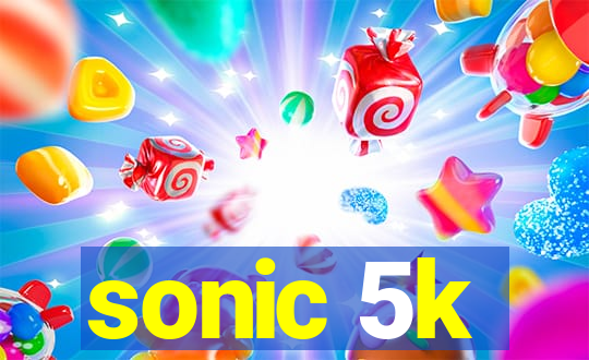 sonic 5k