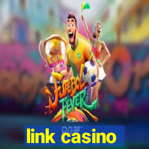 link casino