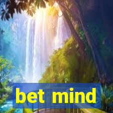 bet mind