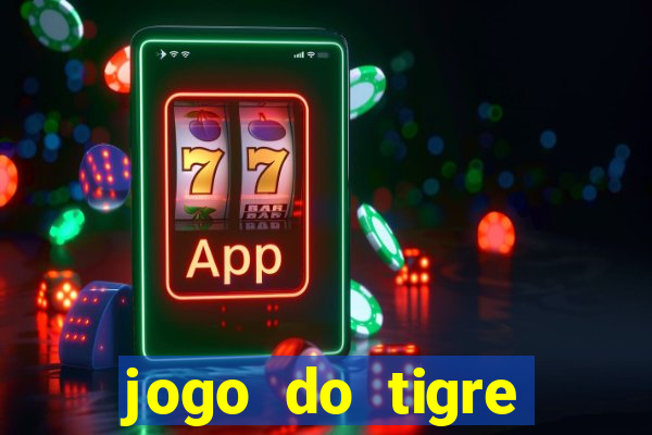 jogo do tigre plataforma de 5 reais