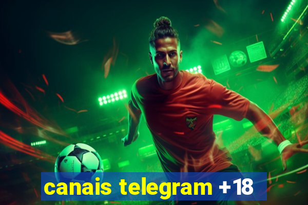 canais telegram +18