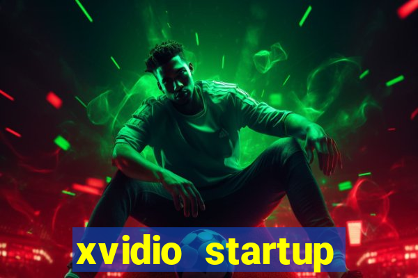 xvidio startup brasil 2024