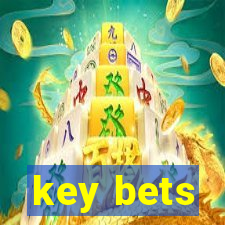 key bets