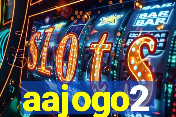 aajogo2