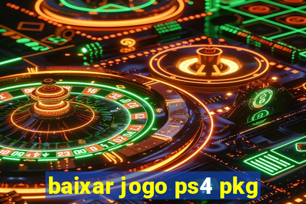 baixar jogo ps4 pkg