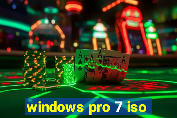 windows pro 7 iso