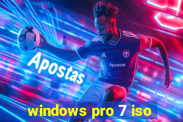 windows pro 7 iso