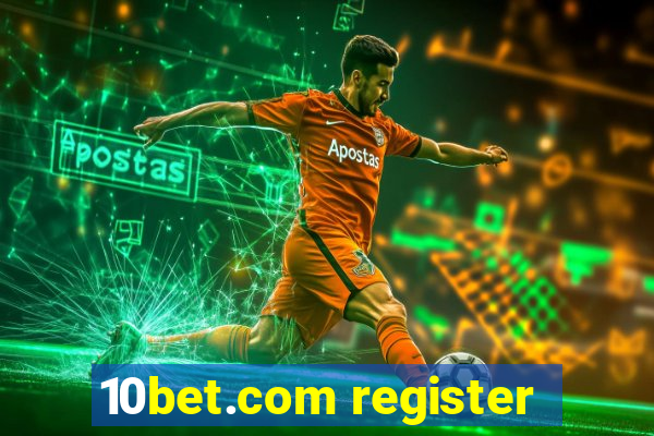 10bet.com register