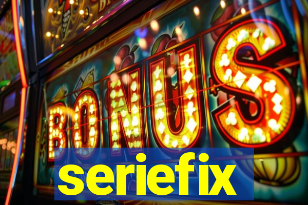 seriefix