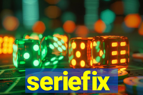 seriefix