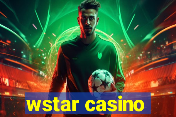 wstar casino