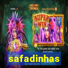 safadinhas