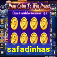 safadinhas