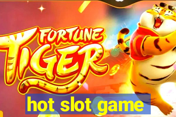 hot slot game