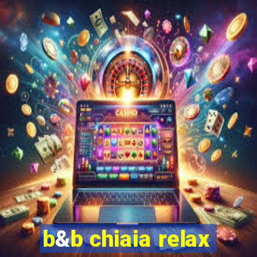 b&b chiaia relax