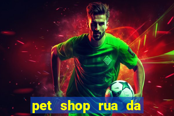 pet shop rua da matriz botafogo