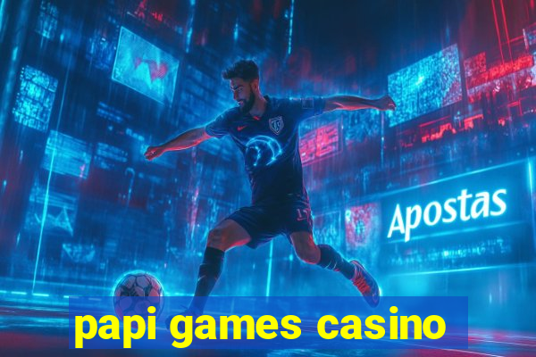 papi games casino