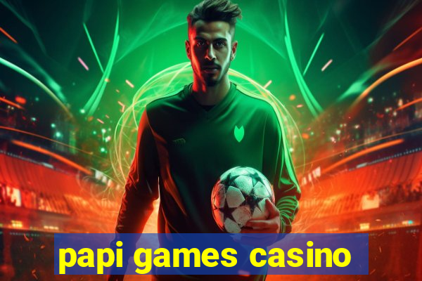 papi games casino