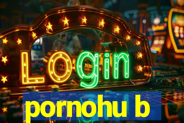 pornohu b