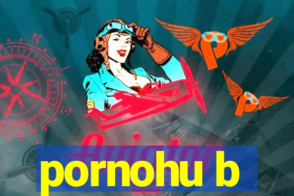 pornohu b