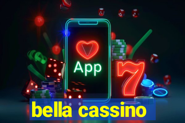 bella cassino