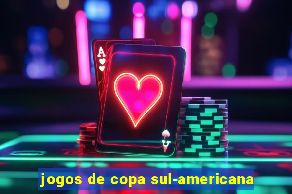 jogos de copa sul-americana