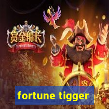 fortune tigger