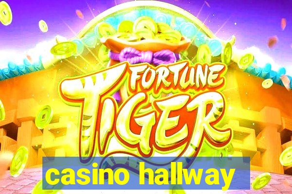 casino hallway