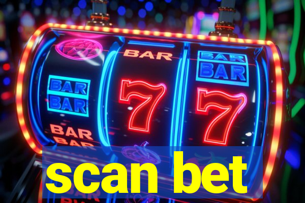 scan bet