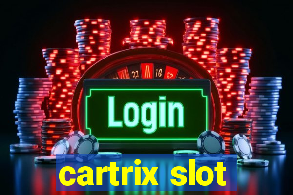 cartrix slot