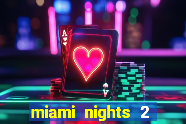 miami nights 2 java pt-br 320x240