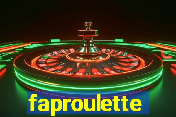 faproulette