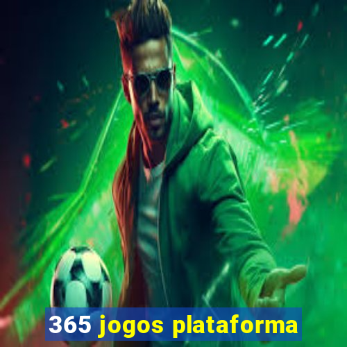 365 jogos plataforma